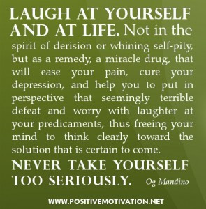 Laugh at yourself